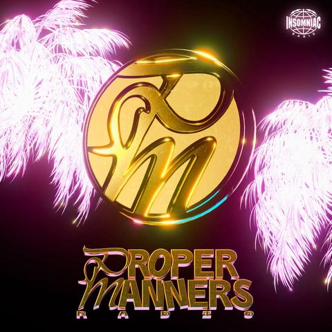 Proper Manners Radio Episode #1